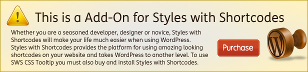 SWS CSS Tooltip is a Add-on for Styles with Shortcodes