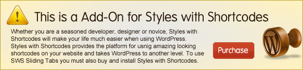 SWS Sliding Tabs is a Add-on for Styles with Shortcodes