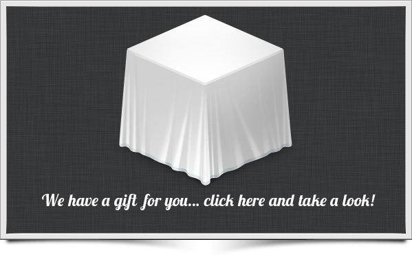 We have a gift for you... click here and take a look! We have a gift for you... click here and take a look!